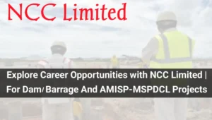 Explore Career Opportunities with NCC Limited