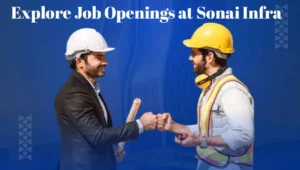 Explore Job Openings at Sonai Infra